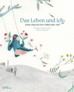 Das Leben und ich Cover des Buches Das Leben und ich (ISBN: 9783899557701)