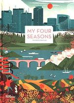 My Four Seasons Cover des Buches My Four Seasons (ISBN: 9783899557848)