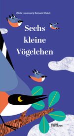 Sechs kleine Vögelchen Cover des Buches Sechs kleine Vögelchen (ISBN: 9783899558272)