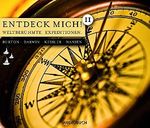 Entdeck mich! II: Weltberühmte Expeditionen Cover des Buches Entdeck mich! II: Weltberühmte Expeditionen (ISBN: 9783899643732)