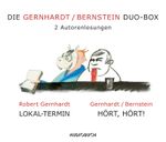 Die Gernhardt /Bernstein Duo-Box (Lokal-Termin, Hört, hört!) Cover des Buches Die Gernhardt /Bernstein Duo-Box (Lokal-Termin, Hört, hört!) (ISBN: 9783899644708)