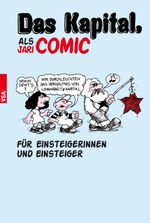»Das Kapital« als Comic Cover des Buches »Das Kapital« als Comic (ISBN: 9783899657159)