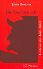 Die Teufelsfrucht Cover des Buches Die Teufelsfrucht (ISBN: 9783899691115)