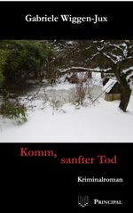 Komm, sanfter Tod Cover des Buches Komm, sanfter Tod (ISBN: 9783899691641)