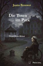 Die Toten im Park Cover des Buches Die Toten im Park (ISBN: 9783899692747)