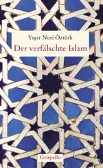 Der verfälschte Islam Cover des Buches Der verfälschte Islam (ISBN: 9783899780628)