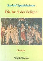 Die Insel der Seligen Cover des Buches Die Insel der Seligen (ISBN: 9783899790504)