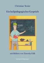 Ein heilpädagogisches Gespräch Cover des Buches Ein heilpädagogisches Gespräch (ISBN: 9783899793710)