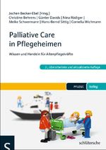 Palliative Care in Pflegeheimen: Wissen und Handeln für Altenpflegekräfte (PFLEGE kolleg) Cover des Buches Palliative Care in Pflegeheimen: Wissen und Handeln für Altenpflegekräfte (PFLEGE kolleg) (ISBN: 9783899932775)