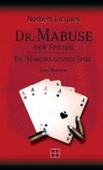 Dr. Mabuse, der Spieler /Dr. Mabuses letztes Spiel Cover des Buches Dr. Mabuse, der Spieler /Dr. Mabuses letztes Spiel (ISBN: 9783899960761)
