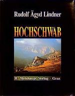 Hochschwab Cover des Buches Hochschwab (ISBN: 9783900310264)