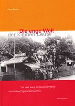 Die enge Welt der kleinen Leute Cover des Buches Die enge Welt der kleinen Leute (ISBN: 9783901190933)