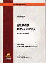 Irak unter Saddam Hussein Das Ende einer Ära? Cover des Buches Irak unter Saddam Hussein Das Ende einer Ära? (ISBN: 9783901328794)