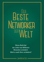 Der beste Networker der Welt Cover des Buches Der beste Networker der Welt (ISBN: 9783902114006)