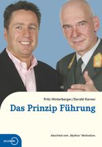 Das Prinzip Führung Cover des Buches Das Prinzip Führung (ISBN: 9783902404077)