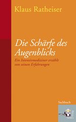 Die Schärfe des Augenblicks Cover des Buches Die Schärfe des Augenblicks (ISBN: 9783902406002)