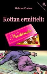 Kottan ermittelt: Nachtruhe Cover des Buches Kottan ermittelt: Nachtruhe (ISBN: 9783902471154)