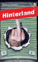 Hinterland Cover des Buches Hinterland (ISBN: 9783902471437)