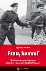 Frau, komm! Cover des Buches Frau, komm! (ISBN: 9783902475787)