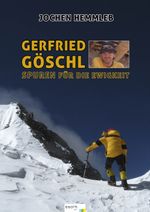 Gerfried Göschl - Spuren für die Ewigkeit Cover des Buches Gerfried Göschl - Spuren für die Ewigkeit (ISBN: 9783902480903)