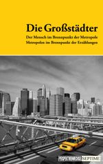 Die Großstädter Cover des Buches Die Großstädter (ISBN: 9783902711106)