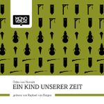 Ein Kind unserer Zeit Cover des Buches Ein Kind unserer Zeit (ISBN: 9783902727954)