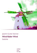 Wind Räder Wind Cover des Buches Wind Räder Wind (ISBN: 9783902744258)