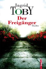 Der Freigänger Cover des Buches Der Freigänger (ISBN: 9783902784612)