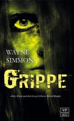 Grippe Cover des Buches Grippe (ISBN: 9783902802309)