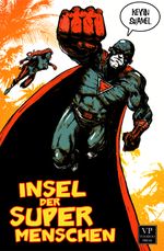 Insel der Supermenschen Cover des Buches Insel der Supermenschen (ISBN: 9783902802415)