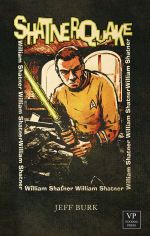 Shatnerquake: Bizarro Fiction Cover des Buches Shatnerquake: Bizarro Fiction (ISBN: 9783902802484)