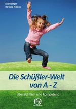 Die Schüßler Welt von A- Z: Übersichtlich und kompetent Cover des Buches Die Schüßler Welt von A- Z: Übersichtlich und kompetent (ISBN: 9783902839121)