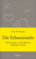 Die Erbseninseln Cover des Buches Die Erbseninseln (ISBN: 9783902919014)