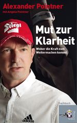 Mut zur Klarheit Cover des Buches Mut zur Klarheit (ISBN: 9783902924698)