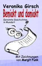Bemiakt und damiakt Cover des Buches Bemiakt und damiakt (ISBN: 9783902928276)