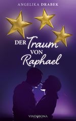 Der Traum von Raphael Cover des Buches Der Traum von Raphael (ISBN: 9783902935922)