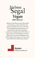 Vegan. Mehr denn je! (Kanten) Cover des Buches Vegan. Mehr denn je! (Kanten) (ISBN: 9783902968524)