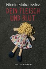 Dein Fleisch und Blut Cover des Buches Dein Fleisch und Blut (ISBN: 9783902980748)