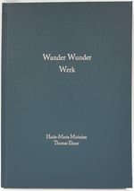 WANDER WUNDER WERK Cover des Buches WANDER WUNDER WERK (ISBN: 9783902989765)