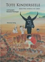 Tote Kinderseele Cover des Buches Tote Kinderseele (ISBN: 9783902990150)