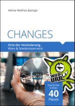 CHANGES. Orte der Veränderung Cover des Buches CHANGES. Orte der Veränderung (ISBN: 9783902999566)