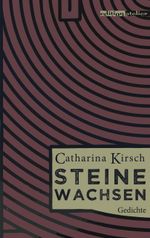 Steine wachsen Cover des Buches Steine wachsen (ISBN: 9783903005297)