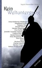Kein Weltuntergang Cover des Buches Kein Weltuntergang (ISBN: 9783903006072)