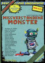 Missverstandene Monster Cover des Buches Missverstandene Monster (ISBN: 9783903006171)