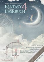 Fantasy-Lesebuch 4 Cover des Buches Fantasy-Lesebuch 4 (ISBN: 9783903006751)