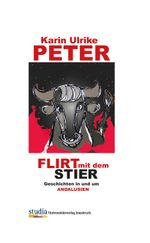 Flirt mit dem Stier Cover des Buches Flirt mit dem Stier (ISBN: 9783903030107)
