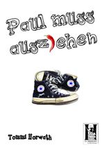 Paul muss ausziehen Cover des Buches Paul muss ausziehen (ISBN: 9783903037373)
