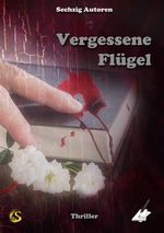 Vergessene Flügel Cover des Buches Vergessene Flügel (ISBN: 9783903056404)