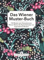 Das Wiener Musterbuch Cover des Buches Das Wiener Musterbuch (ISBN: 9783903070042)