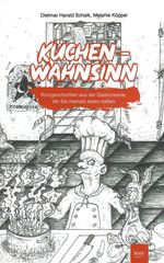 Küchenwahnsinn Cover des Buches Küchenwahnsinn (ISBN: 9783903111967)